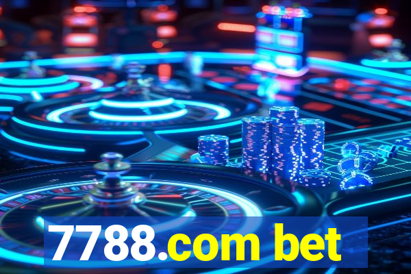 7788.com bet